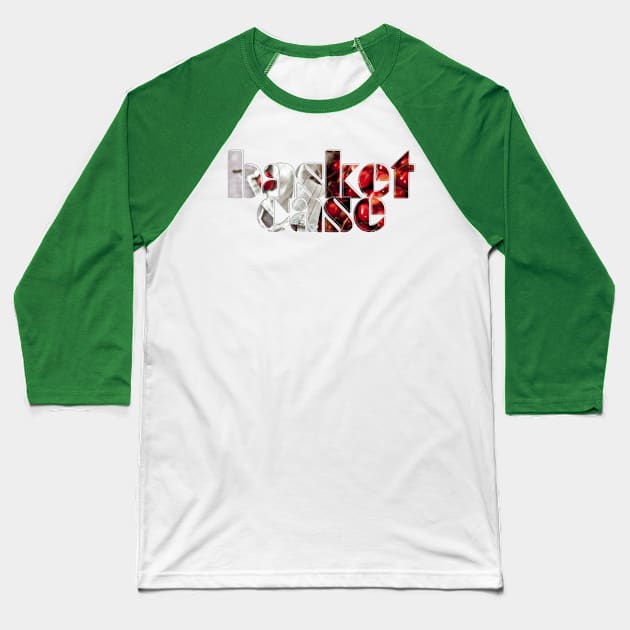 basket case Baseball T-Shirt by afternoontees